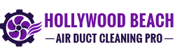 Hollywood Beach Air Duct Cleaning Pro